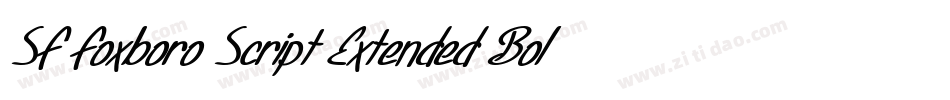 SF Foxboro Script Extended Bold字体转换